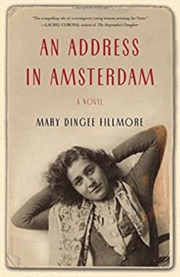 An Address in Amsterdam : A Novel Paperback Mary Dingee Fillmore ...