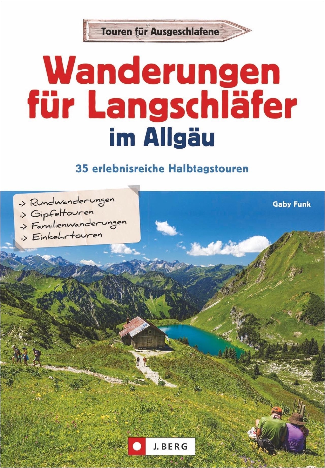 Wanderungen Für Langschläfer Allgäu, Gaby Funk