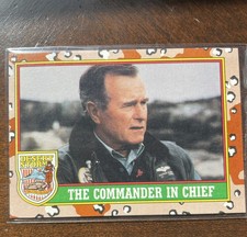 The Commander in Chief - 1991 Topps Desert Storm #1