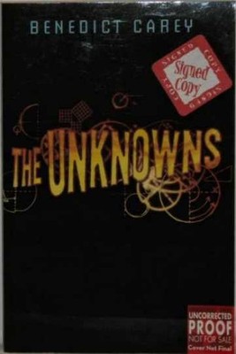 The Unknowns: A Math Mystery - Hardcover, by Carey Benedict - Very Good