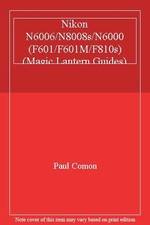 Nikon N6006/N8008s/N6000 (F601/F601M/F810s) (Magic Lantern Guide