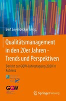 Bert Leyendecker | QualitäTsmanagement In Den 20Er Jahren - Trends Und...