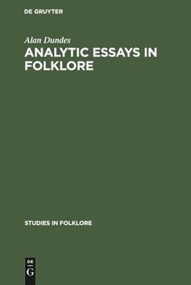 Analytic Essays in Folklore by Alan Dundes 9789027932310 NEW Free UK Delivery