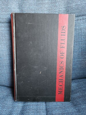 MECHANICS OF FLUIDS By Irving H. Shames - Hardcover 1962