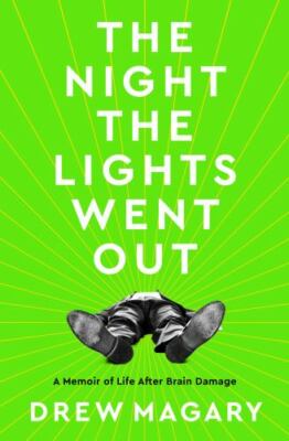 Night the Lights Went Out : a Memoir of Life after