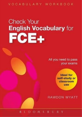 Rawdon Wyatt Check Your English Vocabulary for FCE+ (Paperback) (UK IMPORT)