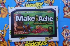 2025 WACKY PACKAGES - LOGO FOIL CARD - CARD # 18 MAKE 'EM ACHE - NUMBERED 7/10