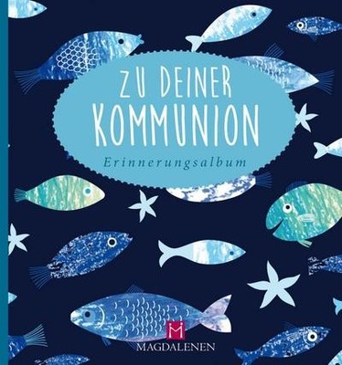 Zu deiner Kommunion Christine Paxmann