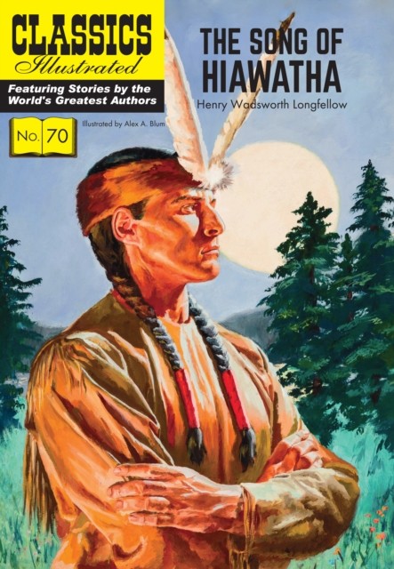 Song of Hiawatha by Henry Wadsworth Longfellow (Paperback Book)