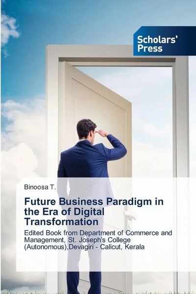 Binoosa T. | Future Business Paradigm In The Era Of Digital Transformation-image