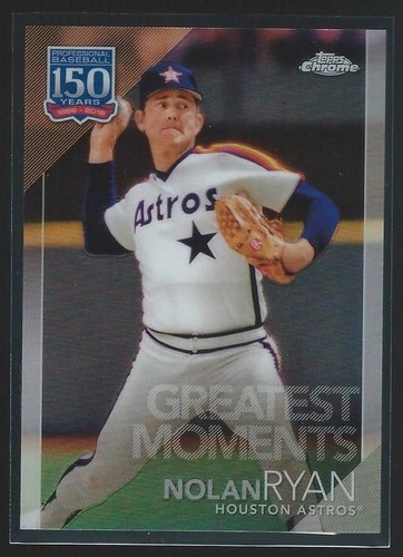 2019 Topps Chrome Update 150 Years of Baseball 150C-1 Nolan Ryan Baseball Card