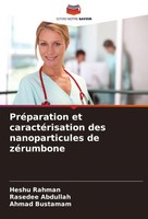 PréParation Et CaractéRisation Des Nanoparticules De ZéRumbone Heshu Rahman