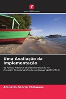 Atanazio Gabriel Chibwana | Uma AvaliaçãO Da ImplementaçãO | Taschenbuch (2022)