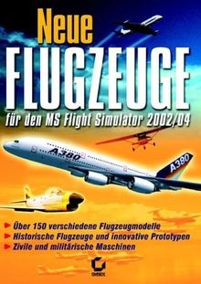 Flight Simulator 2004 - Neue Flugzeuge von Andreas Petra... | Buch | Zustand gut