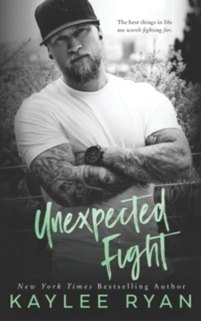 Unexpected Fight by Kaylee Ryan HARDBACK 9781949151220
