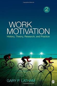 Work Motivation: History, Theory, Research, and Pra... | Buch | Zustand sehr gut