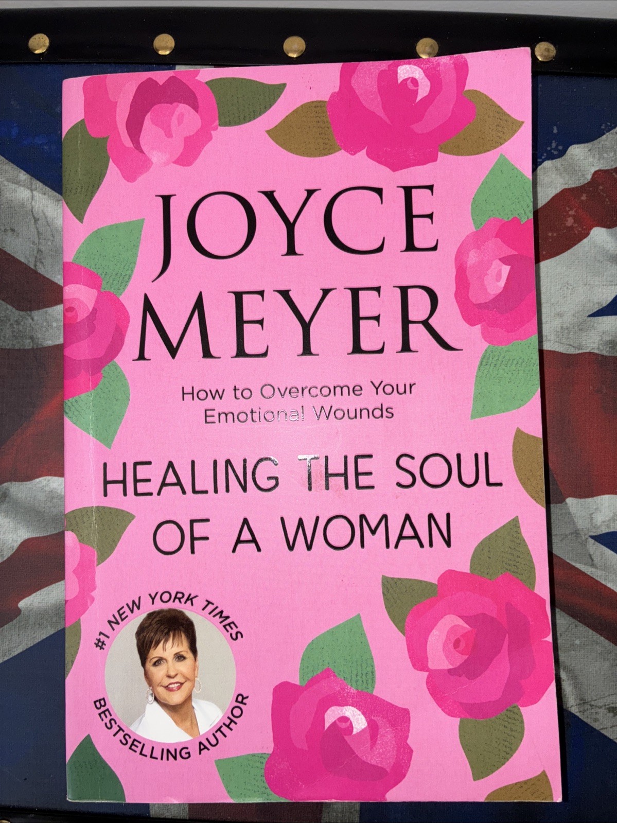 Healing the Soul of a Woman: How to overcome your emotional w... by Meyer, Joyce