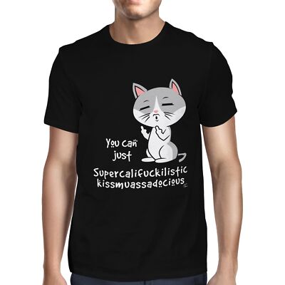 1Tee Herren You Can Supercalifragilistic Kissmyassadocious T-Shirt