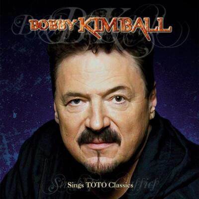 Kimball, Bobby - Sings Toto Classics CD NEU OVP