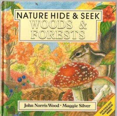 Woods & Forests (Nature Hide & Seek) - Hardcover By John Norris Wood - VERY GOOD