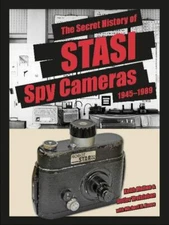 The Secret History of STASI Spy Cameras: 1950–1990, Melton, H. Keith,Hasco, Mich