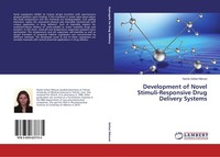 Development Of Novel Stimuli-Responsive Drug Delivery Systems Nazila Safaei Niko