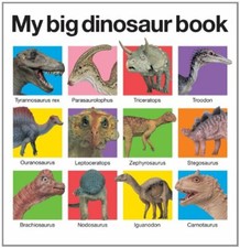 My Big Dinosaur Book (My Big Board Books) by Priddy, Roger Book The Fast Free