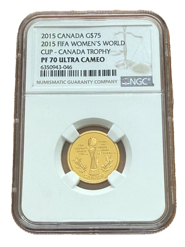 Canada 2015 Gold 75 Dollars $75 NGC PF70UC FIFA - Canada Trophy