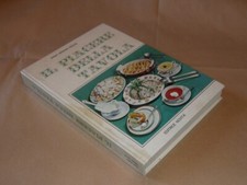 Anna Baslini (Oliva), Il Piacere della Tavola (cucina-ricette-gastronomia)