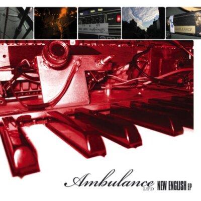 Ambulance Ltd - Neue Englische EP