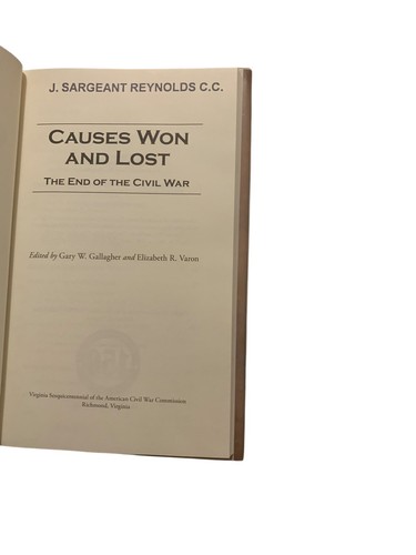 Causes Won and Lost : The End of the Civil War by W. Fitzhugh Brundage (2015,... - Picture 4 of 9