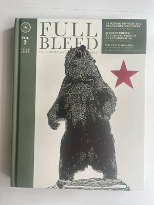 Full Bleed : The Comics and Culture Quarterly Vol. 2 Deep Cuts