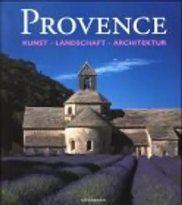 Provence - Kunst, Arch. & Landscape
