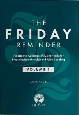 The Friday Reminder: An essential Coll..., Hammuda, Ali