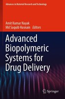 Advanced Biopolymeric Systems For Drug Delivery Amit Kumar Nayak