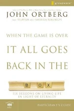 When the Game Is Over, It All Goes Back in the Box Bible Study Participant's