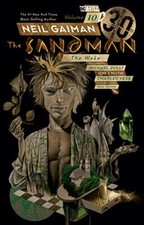 Sandman Vol. 10: The Wake 30th Anniversary Edition (Sandman: the Wake)
