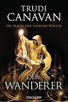 Die Magie der tausend Welten - Der Wanderer: Roman von C... | Buch | Zustand gut