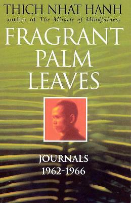 Fragrant Palm Leaves by Thich Nhat Hanh - PB - 2000 - Image 6