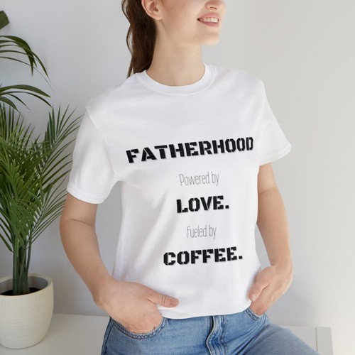 Fatherhood: Powered by Love Fueled by Coffee Jersey Short Sleeve Tee - Picture 10 of 73