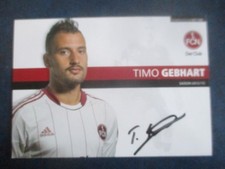 Timo Gebhart Club 1. FC Nürnberg Autogrammkarte signiert Fussball Bundesliga