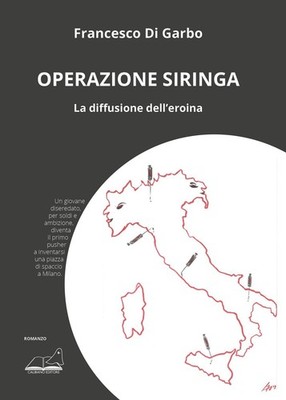 Francesco Di Ga Operazione siringa. La diffusione dell e (Paperback) (UK IMPORT)