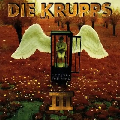 die Krupps - III/Odyssey of the Mind