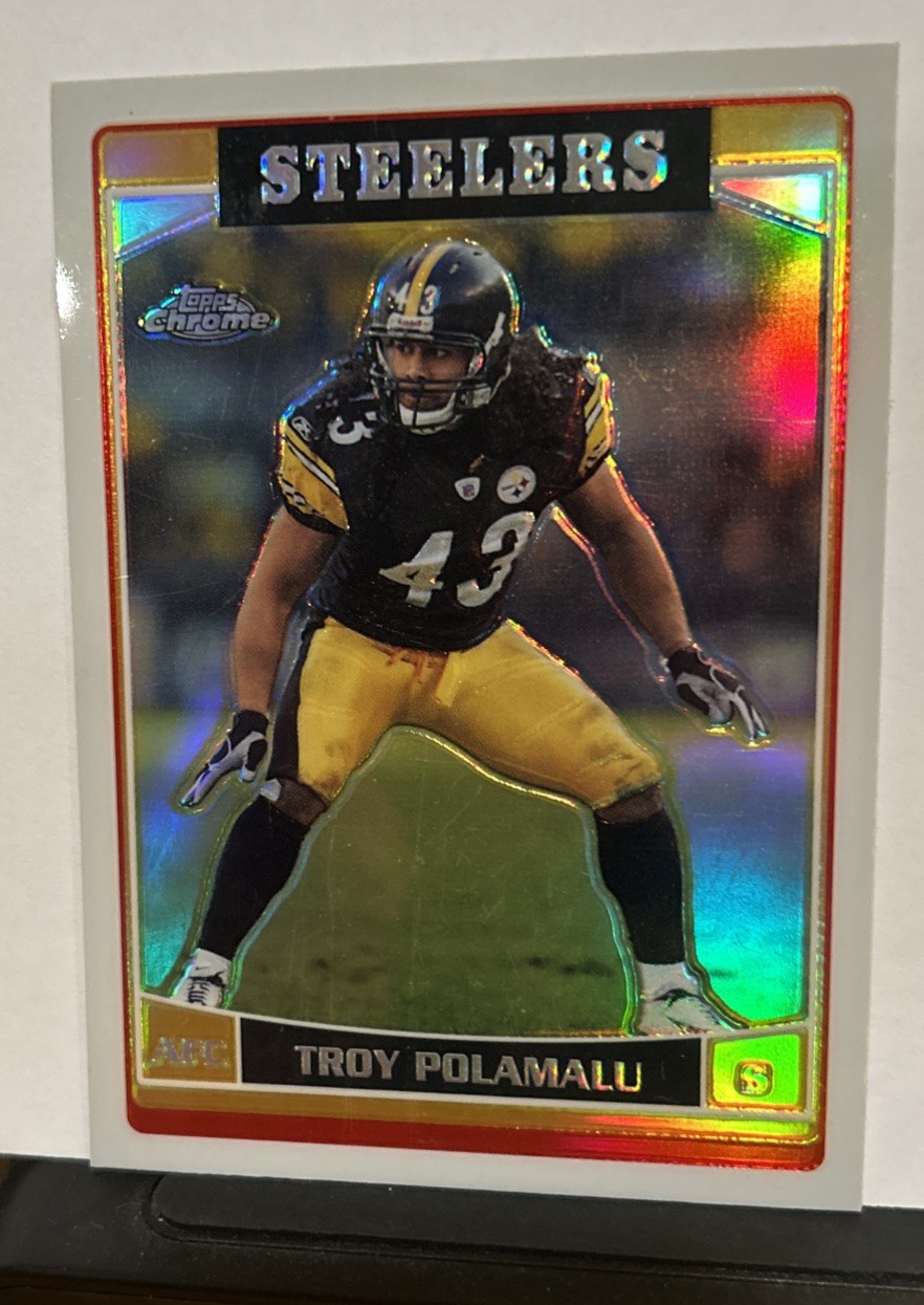 2006 Topps Chrome - Troy Polamalu #3 Refractor