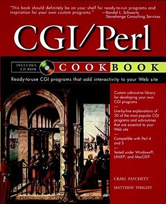 The CGI/PERL Cookbook, Craig Patchett et Matthew Wright