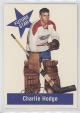 1994 Parkhurst 1956-57 Missing Link Future Stars Charlie Hodge #FS-6 0si6