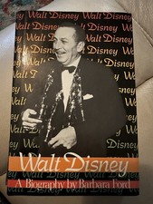 Walt Disney: A Biography by Ford, Barbara Disney World