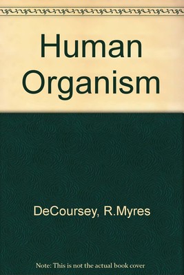 The Human Organism