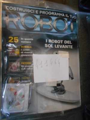 costruisci e programma il tuo robot 25 robot del sol levante aa.vv. 
