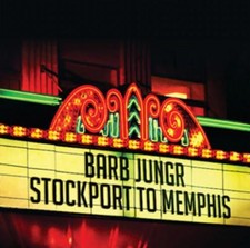 Barb Jungr Stockport to Memphis (CD) Album